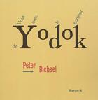 Couverture du livre « Vous avez le bonjour de yodok » de Peter Bichsel aux éditions Harpo & Editions