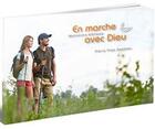 Couverture du livre « En marche avec Dieu » de Pierre-Yves Zwahlen aux éditions Llb Suisse