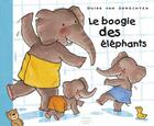 Couverture du livre « Le boogie des éléphants » de Guido Van Genechten aux éditions Clavis