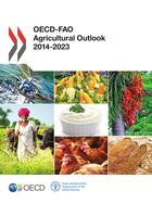 Couverture du livre « OECD-FAO Agricultural Outlook 2014-2023 » de Ocde aux éditions Oecd