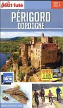 Couverture du livre « Périgord, Dordogne (édition 2017/2018) » de  aux éditions Le Petit Fute