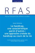 Couverture du livre « Le handicap, une caractéristique parmi d'autres : une approche croisée du handicap au cours de la vie » de Ministere Des Affaires aux éditions Documentation Francaise