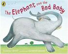 Couverture du livre « The elephant and the bad baby » de Raymond Briggs et Elfrida Vipont aux éditions Puffin Uk