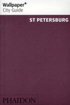 Couverture du livre « St petersburg wcg update » de Wallpaper aux éditions Phaidon Press