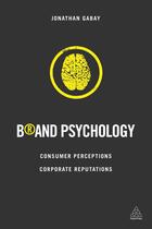 Couverture du livre « Brand Psychology » de Gabay Jonathan aux éditions Kogan Page Digital