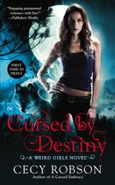 Couverture du livre « Cursed By Destiny » de Cecy Robson aux éditions Penguin Group Us