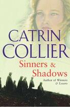 Couverture du livre « Sinners & Shadows » de Collier Catrin aux éditions Orion Digital