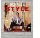 Couverture du livre « Thom Filicia Style » de Filicia Thom aux éditions Atria Books