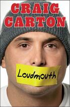 Couverture du livre « Loudmouth » de Carton Craig aux éditions Simon & Schuster