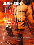 Couverture du livre « Thunder Road » de Axler James aux éditions Worldwide Library Series