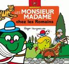 Couverture du livre « Les Monsieur Madame chez les Romains » de Roger Hargreaves aux éditions Hachette Jeunesse