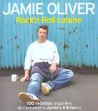 Couverture du livre « Rock'N Roll Cuisine » de Jamie Oliver aux éditions Hachette Pratique