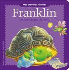 Couverture du livre « Franklin et les dents de lait » de Paulette Bourgeois et Clark Brenda aux éditions Hachette Jeunesse