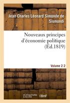 Couverture du livre « Nouveaux principes d'economie politique v2 » de Sismondi J C L S. aux éditions Hachette Bnf