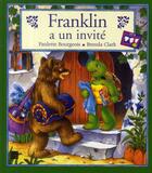 Couverture du livre « Franklin a un invite » de Paulette Bourgeois et Clark Brenda aux éditions Le Livre De Poche Jeunesse