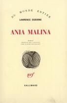 Couverture du livre « Ania malina » de Lawrence Osborne aux éditions Gallimard