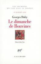 Couverture du livre « Le dimanche de Bouvines : (27 juillet 1214) » de Georges Duby aux éditions Gallimard