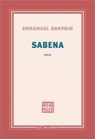 Couverture du livre « Sabena » de Emmanuel Genvrin aux éditions Gallimard