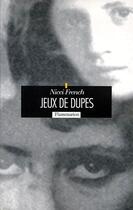 Couverture du livre « Jeux de dupes » de Nicci French aux éditions Flammarion