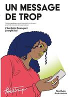 Couverture du livre « Un message de trop » de Charlotte Bousquet et Joseph Kai aux éditions Nathan