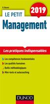 Couverture du livre « Le petit management ; les pratiques indispensables (édition 2019) » de Nathalie Houver aux éditions Dunod