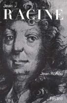 Couverture du livre « Jean racine » de Jean Rohou aux éditions Fayard