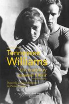 Couverture du livre « Un tramway nommé désir » de Tennessee Williams aux éditions Robert Laffont