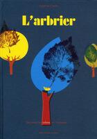 Couverture du livre « L'arbrier » de Delphine Chedru aux éditions Albin Michel