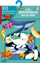 Couverture du livre « Les animaux de la mer » de Daniela Dogliani aux éditions Lito
