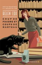 Couverture du livre « Coup de foudre et coups de marteau » de Helen Cox aux éditions Presses De La Cite