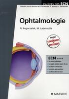 Couverture du livre « Ophtalmologie » de N Pogorzalek et M Labetoulle aux éditions Elsevier-masson