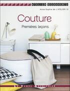 Couverture du livre « Couture premières leçons » de  aux éditions Le Temps Apprivoise