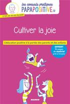 Couverture du livre « Cultiver la joie » de Oceane Meklemberg et Jean-Francois Belmonte aux éditions Mango