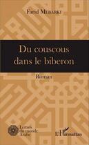 Couverture du livre « Du couscous dans le biberon » de Farid Mebarki aux éditions L'harmattan