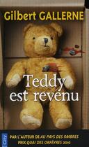 Couverture du livre « Teddy est revenu » de Gallerne-G aux éditions City