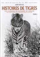 Couverture du livre « Histoires de tigres t.1 ; les gardiens du royaume de Joseon » de Soo-Gil Ahn aux éditions Clair De Lune