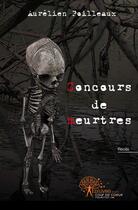 Couverture du livre « Concours de meurtres » de Aurelien Poilleaux aux éditions Edilivre