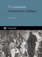 Couverture du livre « 2 Corinthiens : Commentaire biblique » de Henry Bryant aux éditions Editions Cle