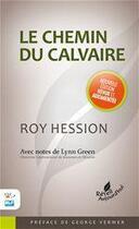 Couverture du livre « Le chemin du calvaire » de Roy Hession aux éditions Blf Éditions