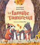 Couverture du livre « La famille Tamireuil » de Amy Robach et Andrew Shue et Lenny Wen aux éditions Kimane