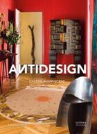 Couverture du livre « Antidesign : galérie avant-scène » de Laurence Picot aux éditions Norma