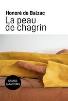 Couverture du livre « La peau de chagrin - grands caracteres » de Honoré De Balzac aux éditions Samarkand