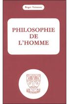 Couverture du livre « Philosophie de l'homme » de Roger Verneaux aux éditions Beauchesne