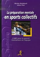 Couverture du livre « La préparation mentale en sports collectifs » de Raimbault aux éditions Chiron