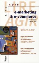 Couverture du livre « E-marketing et e-commerce » de Pascal Lannoo et Corinne Ankri aux éditions Vuibert