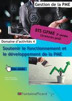 Couverture du livre « Soutenir le fonctionnement et le developpement de la pme bts2 gpme » de Forges... aux éditions Fontaine Picard