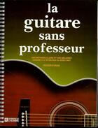 Couverture du livre « La guitare sans professeur » de Roger Evans aux éditions Editions De L'homme