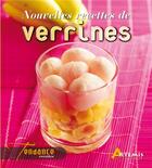 Couverture du livre « Verrines, nouvelles recettes » de  aux éditions Artemis