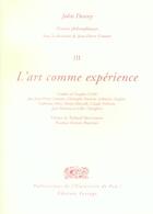 Couverture du livre « L'art comme expérience » de John Dewey aux éditions Verdier