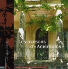 Couverture du livre « Les maisons d'américains » de Liccia aux éditions Albiana